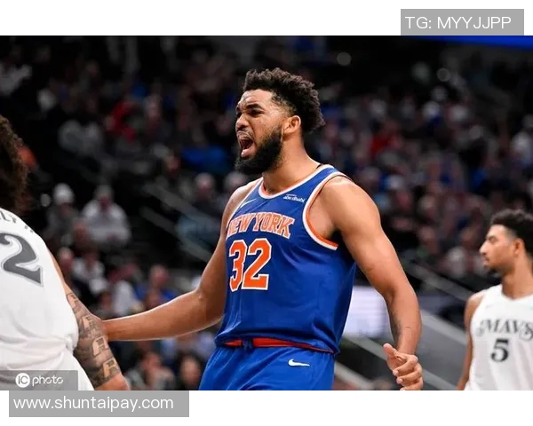 卡尔安东尼唐斯如何在NBA赛场上展现领袖风范与卓越实力